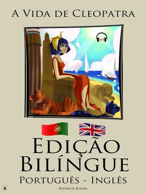 cover image of Edição Bilíngue--A Vida de Cleopatra (Português--Inglês)